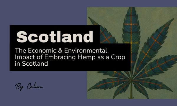 Hemp farming Scotland sustainable agriculture environmental benefits