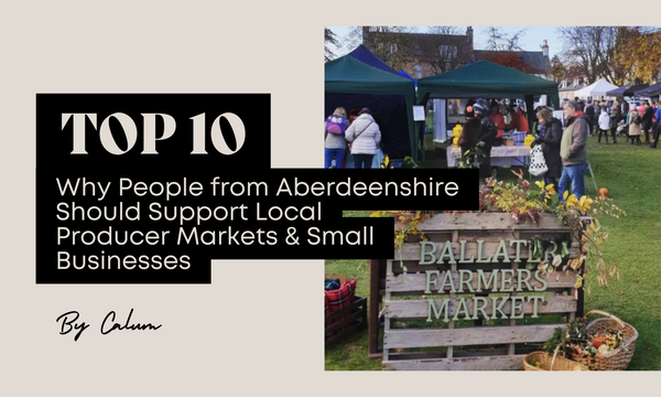 Colorful and bustling scene at a local Aberdeenshire market, showcasing vibrant fresh produce, artisanal goods, and community members engaging with vendors. Title text overlay: 'Top 10 Reasons to Support Your Local Aberdeenshire Market